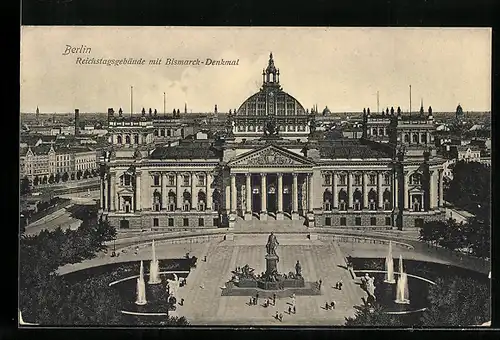 AK Berlin, Reichstagsgebäude mit Bismarckdenkmal