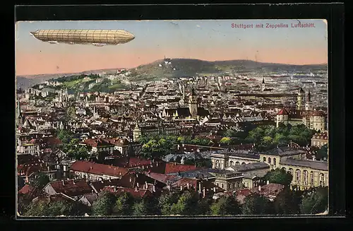 AK Stuttgart, Zeppelins Luftschiff über der Stadt