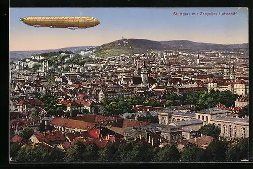 AK Stuttgart, Zeppelin`s Luftschiff über dem Ort