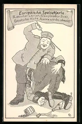 AK Propaganda 1. Weltkrieg, Europäische Speisekarte, Deutsche Hieb für franz. Sekt und russ. Kaviar