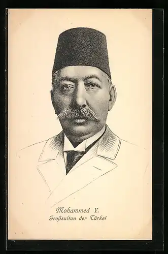 AK Mohammed V., Grosssultan der Türkei, Portrait