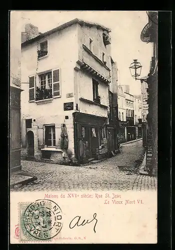 AK Niort, Maison du XVI siecle, Rue St-Jean