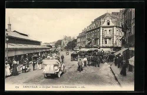 AK Trouville, le quai Tostain et la Poissonnerie