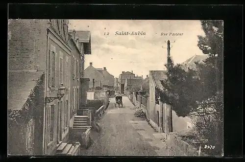 AK Saint-Aubin, Rue Pasteur