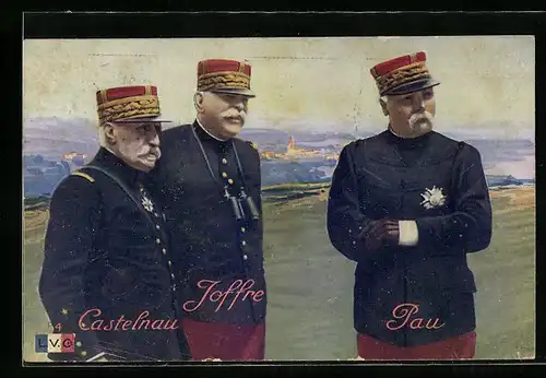 AK Die französischen Generale Castelnau, Joffre und Pau