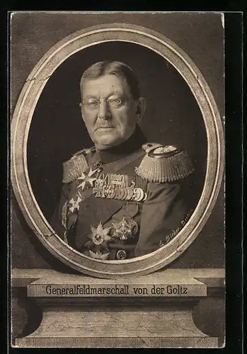 AK Generalfeldmarschall von der Goltz in Uniform mit Orden