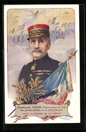 AK französischer Marschall Foch in Uniform mit Orden und Tricolore, Kommadeur der alliierten Armeen