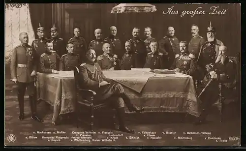 AK Aus grosser Zeit, Heerführer v. Mackensen, Ludendorff, v. Hindenburg, Kronprinz Wilhelm und weitere