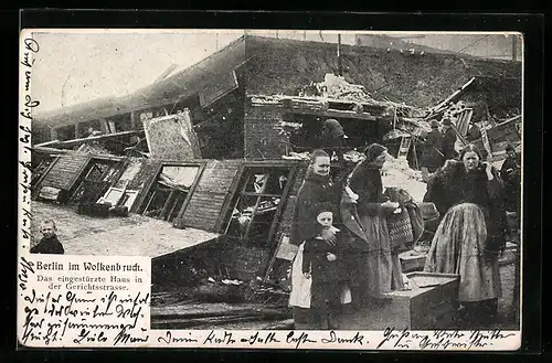 AK Berlin-Wedding, Durch das Hochwasser eingestürzte Haus in der Gerichtsstrasse