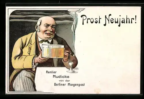 AK Berlin, Rentier Mudicke von der Berliner Morgenpost, Neujahrsgruss