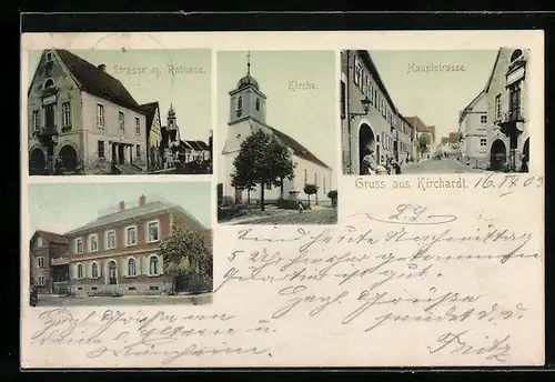 AK Kirchardt, Strassenpartie mit Rathaus, Kirche, Hauptstrasse