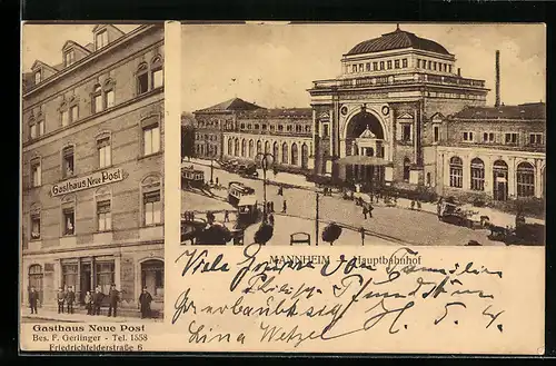 AK Mannheim, Gasthaus Neue Post F. Gerlinger, Friedrichfelderstrasse 6, Hauptbahnhof