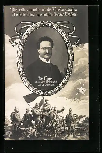 AK Dr. Ludwig Frank, Reichstagsabgeordneter d. SPD, starb den Heldentod am 3.9.1914, deutsche Soldaten in Uniform