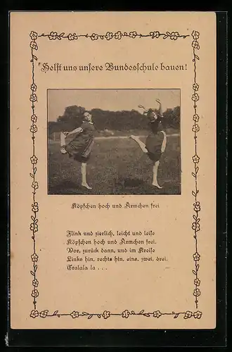 AK Helft uns unsere Bundesschule bauen!, Köpfchen hoch und Ärmchen frei, Arbeiterbewegung, Ausdruckstanz