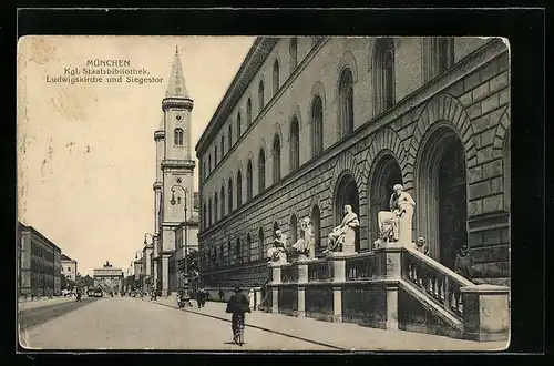 AK München, Kgl. Staatsbibliothek, Ludwigskirche und Siegestor