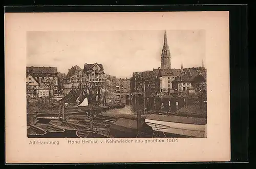 AK Hamburg, Hohe Brücke v. Kehrwieder aus gesehen, 1884