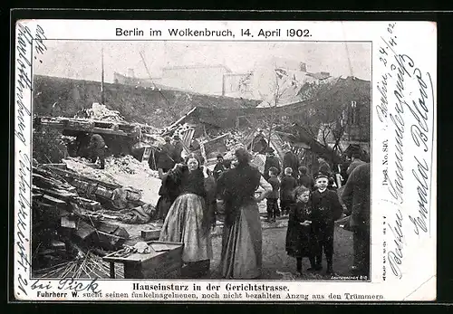 AK Berlin, Wolkenbruch 1902, Hauseinsturz in der Gerichtstrasse