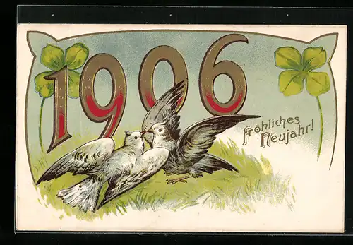 AK Jahreszahl 1906 mit Tauben und Kleeblatt