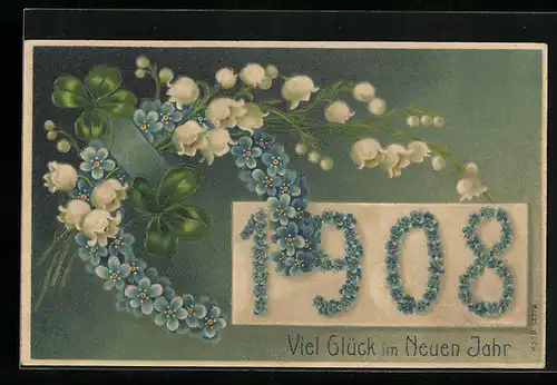 AK Jahreszahl 1908 aus Vergissmeinnicht, Kleeblätter