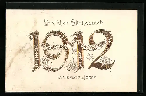AK Jahreszahl 1912 mit Kleeblättern