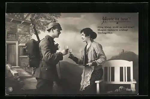 Foto-AK NPG Nr. 2878 /5: Heute ist heut`!, Soldat stösst mit einer hübschen Frau an