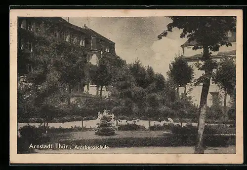 AK Arnstadt /Th., Arnsbergschule, Gartenansicht