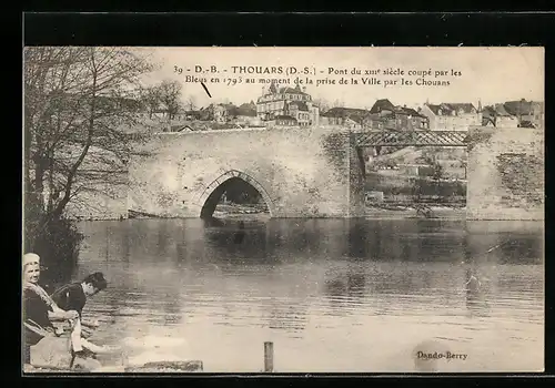 AK Thouars, Pont du XIII siècle coupé par les Bleus ...
