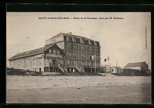 AK Saint-Aubin-sur-Mer, Hotel de la Terrasse, tenu par M. Bruneau