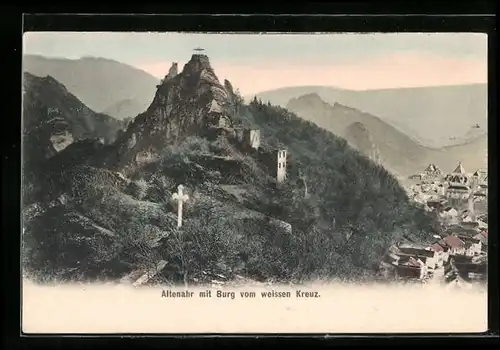 AK Altenahr, Ansicht mit Burg vom weissen Kreuz