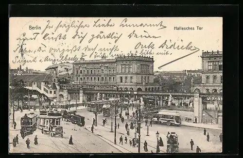 AK Berlin-Kreuzberg, Hallesches Tor mit Hochbahn