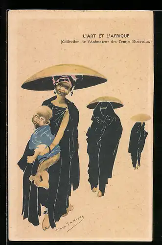 Künstler-AK sign. Roger Irriera: Les femmes champignons ou Aicha porte son petit frère et son plat a Couscous