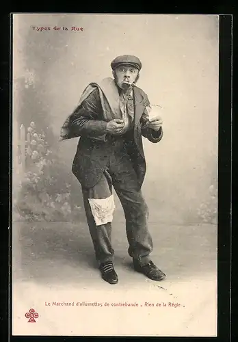 AK Types de la Rue, Le Marchand d`allumettes de contrabande - Rien de la Régie, Schmuggler