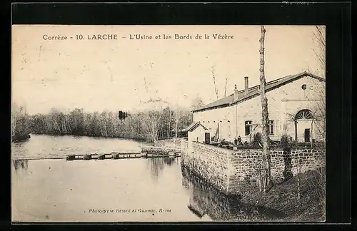 AK Larche, L`Usine et les Bords de la Vézère