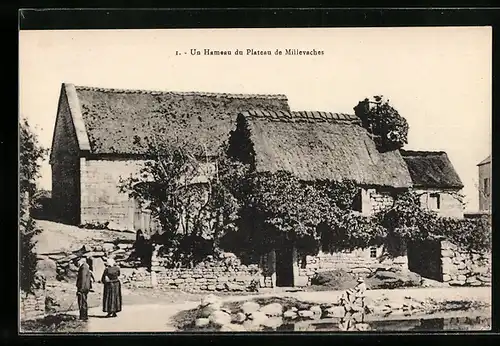 AK Millevaches, Un Hameau du Plateau