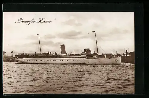 AK Dampfer Kaiser auf Steuerbord im Hafen