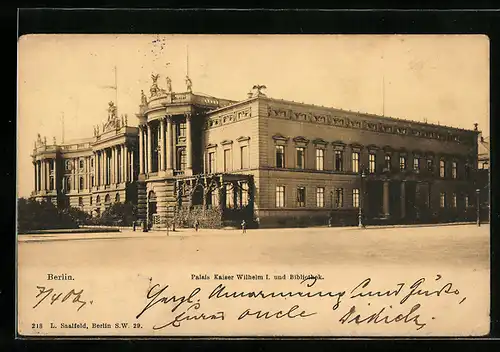 AK Berlin, Palais Kaiser Wilhelm I. und Bibliothek