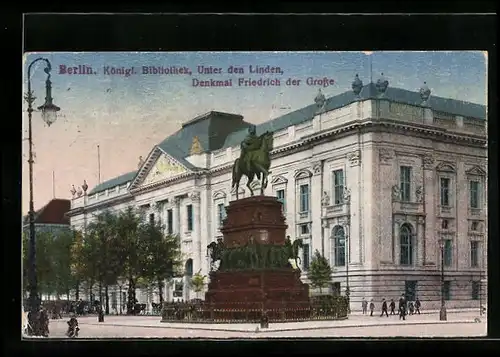 AK Berlin, Blick auf das Denkmal Friedrich der Grosse vor der Königl. Bibliothek