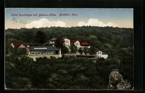 AK Thale i. Harz, Hotel Rosstrappe mit Bülows-Höhe über dem Bodetal