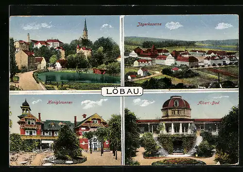 AK Löbau, Jägerkaserne, Albert-Bad, Honigbrunnen