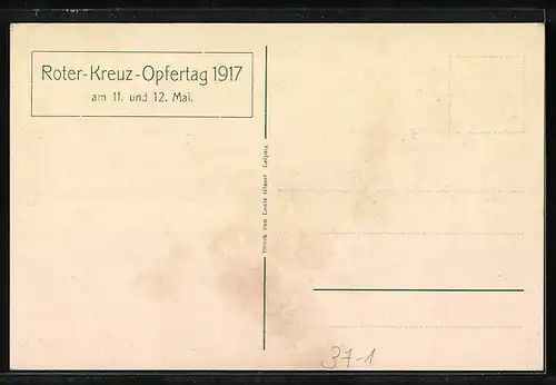 AK Erinnerung an die Kriegsjahre 1914 /17, Rotes Kreuz, Völkerschlachtdenkmal