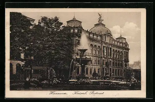 AK Hannover, Kaiserliches Postamt mit Brunnen