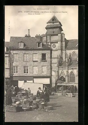 AK Pont-L`Évêque, La Place du Marche et l`Eglise