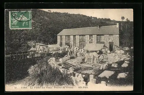 AK Vire, La Vallee des Vaux, Travail du Granit
