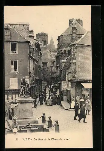 AK Vire, La Rue de la Chaussée