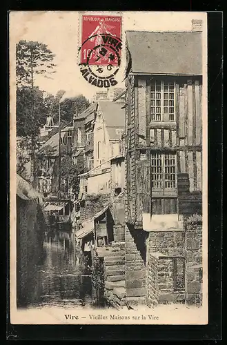AK Vire, Vieilles Maisons sur la Vire