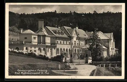 AK Muthmannsdorf /N.-Öst., Genesungsheim Felbring