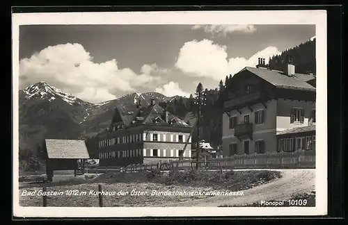 AK Bad Gastein, Kurhaus der Österreichischen Bundesbahnenkrankenkasse