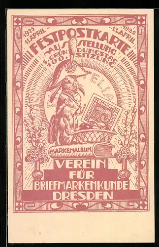 Künstler-AK sign. L. Hesshaimer: Dresden, Ausstellung Verein für Briefmarkenkunde 1925, Hase mit Zweispitz, Markenalbum