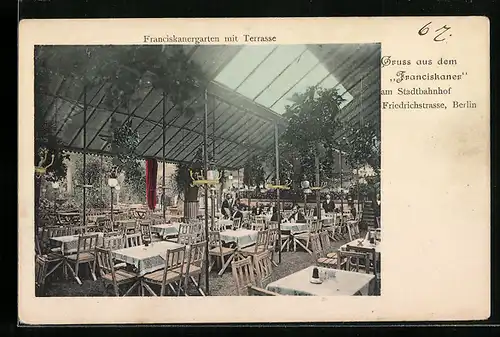 AK Berlin, Gasthaus zum Franciskaner, Georgenstrasse, Franciskaner Garten mit Terrasse