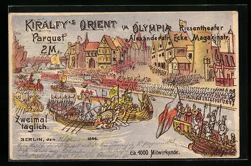 Künstler-AK Berlin, Kiralfys Orient im Olympia Riesentheater, Alexanderstrasse Ecke Magazinstrasse